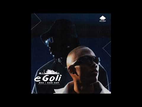 MSA - Egoli (feat. Sami Kay)