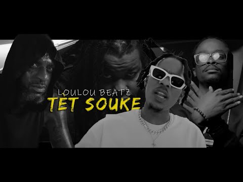 Loulou Beatz - Tèt Souke Feat Mig Arogan, Dug G, Toby Anbake & Fantom (Lyrcis Video)