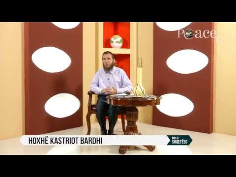 09 - Kastriot Bardhi - Marrja e vetes në llogari (pastrimi i shpirtit)