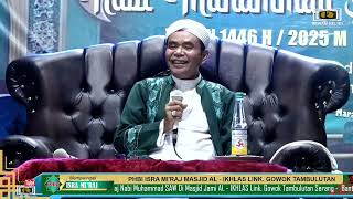 Download lagu Bikin GEGER...CERAMAH LUCU KH.  GOFUR KI APUNG Bahasa Jawa Serang | PHBI Gowok Tambulutan mp3