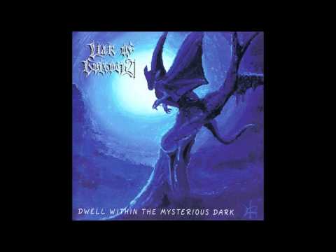 Liar of Golgotha - Dwell Within the Mysterious Dark (Full Album)