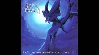 Liar of Golgotha - Dwell Within the Mysterious Dark (Full Album)