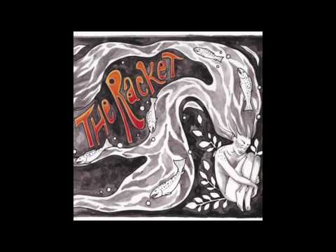 The Racket - Build Your Tower High (Album Version)