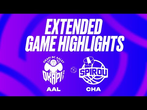 Okapi Aalst vs. Spirou Basket Extended Game Highlights