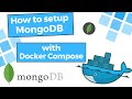 How To Setup MongoDB With Docker Compose Use Mongo Shell Mongo DB Docker Mongo CLI Shell