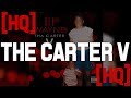 HQ Lil Wayne The Carter V Full Album HQ