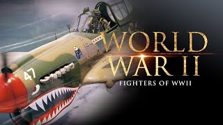 The Second World War: Fighters of WWII