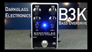 Video thumbnail for Darkglass Electronics  B3K Demo by AmosHeller