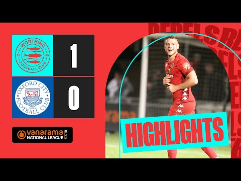 KEALY HITS WINNER 🤙 | Highlights | Worthing 1 Oxford City 0