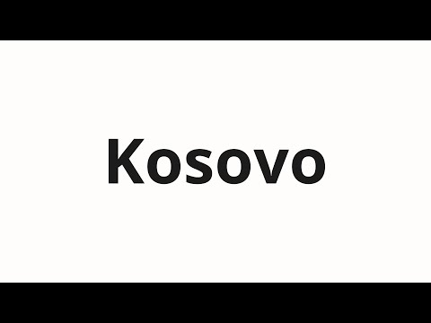 How to pronounce Kosovo