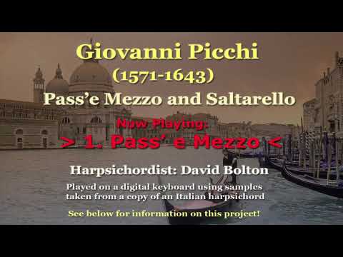 Giovanni Picchi (1571-1643) Pass’e Mezzo and Saltarello