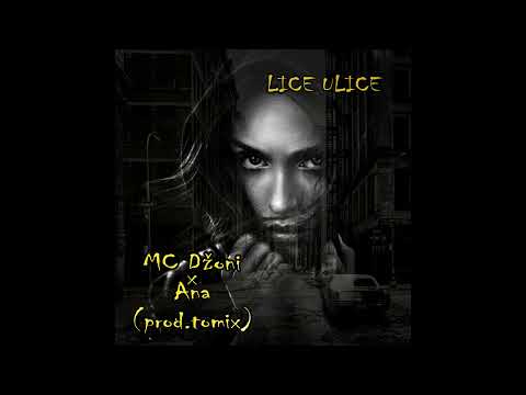 MC Džoni x Ana - Lice ulice (Prod. Tomix)