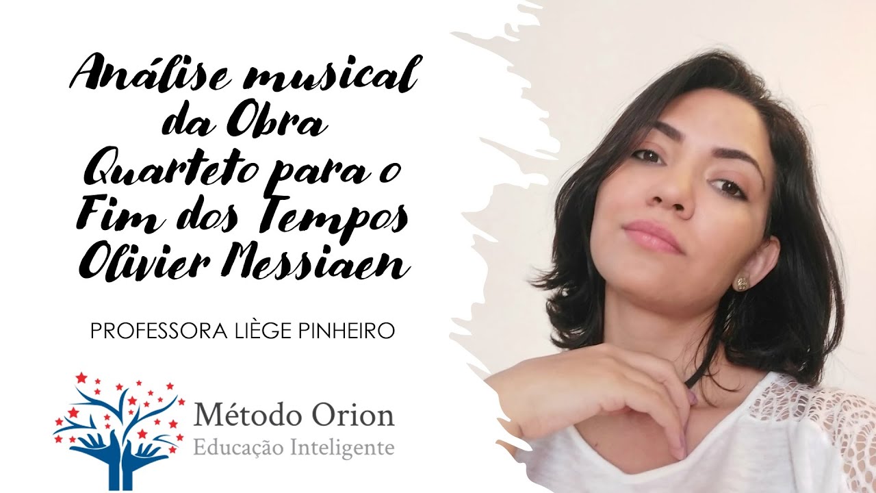 PAS/UnB - ANÁLISE MUSICAL da Obra Quarteto para o fim dos tempos de Olivier Messiaen.