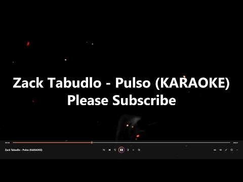 Zack Tabudlo   Pulso KARAOKE