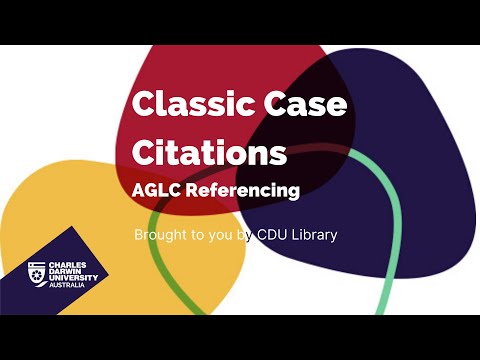 AGLC: Classic Case Citations