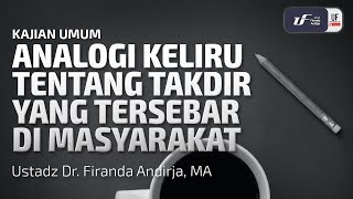 Download lagu Analogi Keliru Tentang Takdir Yang Tersebar Di Masyarakat - Ustadz Dr. Firanda Andirja M.A mp3 Download lagu Analogi Keliru Tentang Takdir Yang Tersebar Di Masyarakat - Ustadz Dr. Firanda Andirja M.A mp3