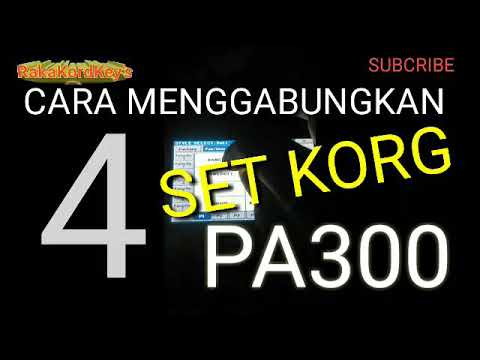 HOW TO COMBINE 4 KORG PA300 KENDANG SETTINGS