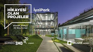 Hikâyesi Olan Projeler: İyzipark (Ahmet Alataş ve Ali Bayramer)