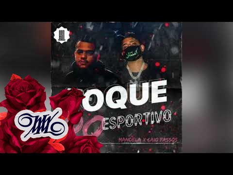 Mandela x Caio Passos - Toque do Esportivo [ EXDS ]