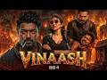 Vinaash Full Movie Hindi Dubbed Sudeep Kiccha Latest South Action Movie 2026