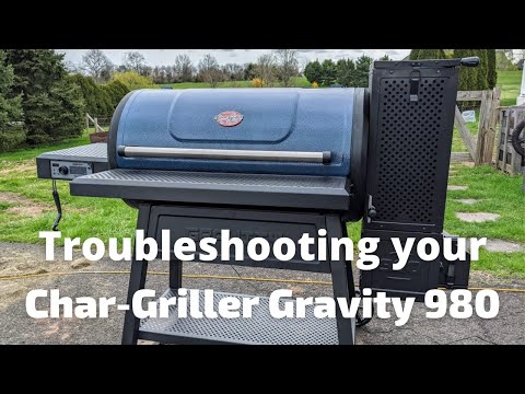 Troubleshooting your Char-Griller Gravity 980