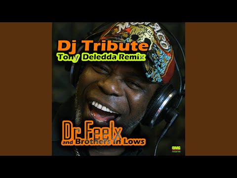 Dj Tribute (Tony Deledda Remix)