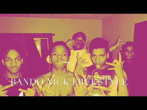 Bando Freestyle (Bando Nick)