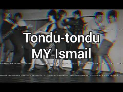 Tondu-tondu | MY Ismail | Hozou Songkotoun