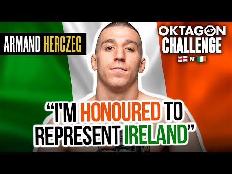 ARMAND HERCZEG: "I’m growing into a completely different person” | OKTAGON Challenge: 🏴󠁧󠁢󠁥󠁮󠁧󠁿 vs 🇮🇪