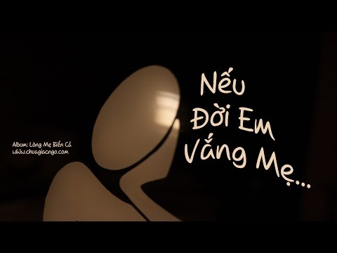 Nếu đời em vắng Mẹ