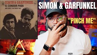 I was asked to listen to Simon &amp; Garfunkel - El Condor Pasa (First Reaction!!)