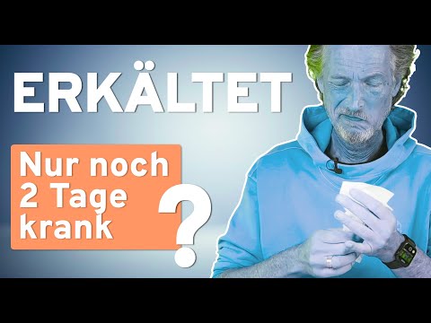 Erkältung? Nur noch 2 Tage krank? Geht! Der Immun-Hack!