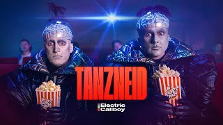 Tanzneid - Eletric Callboy