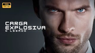 Carga Explosiva O Legado (2015) Filme completo em português Revisão e fatos