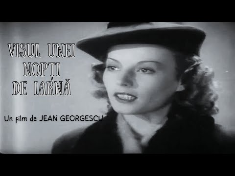 Visul unei nopți de iarnă din 1946 | O capodopera de Jean Georgescu cu Ana Colda
