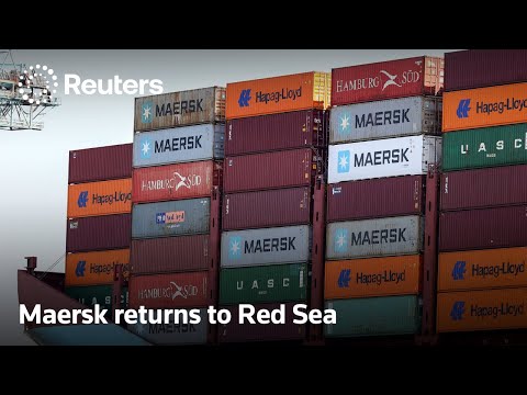 Maersk resumes Red Sea sailings after Houthi attacks | REUTERS