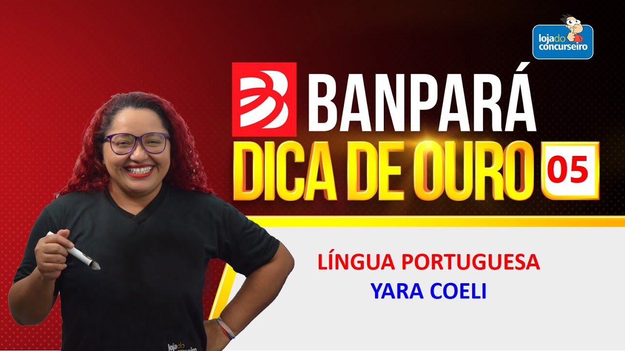 Dica #05 BANPARÁ - Língua Portuguesa - Yara Coeli
