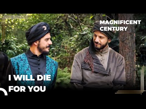 The First Steps of a Great Friendship | Magnificent Century Episode 69