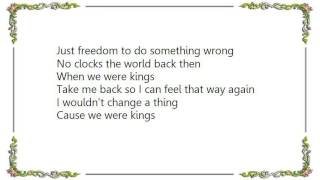 Wes Carr - When We Were Kings Lyrics