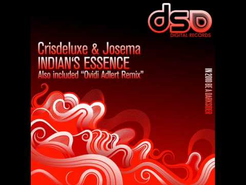 DSD081B_Crisdeluxe & Josema - Indian's Essence (Ovidi Adlert Remix) YOUTUBE