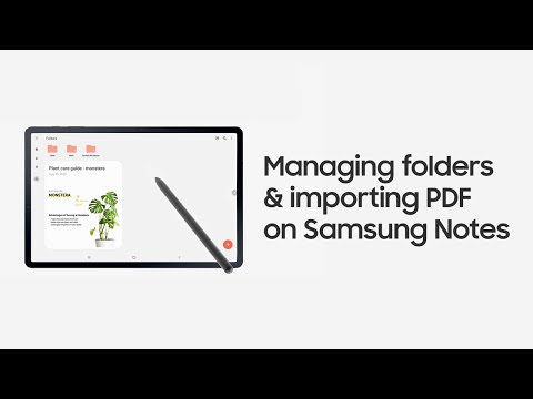 Galaxy Tab S7 | S7+: Managing folders & importing PDF on Samsung Notes | Samsung