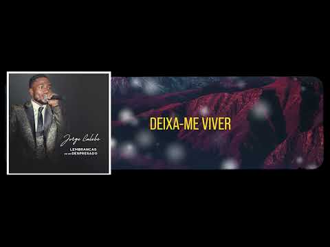 Jorge Calebe   •  Lembranças do desprezado ♪  ( Letra )