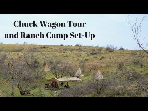 Cowboy Cooking: Chuck Wagon and Ranch Camp Set-Up