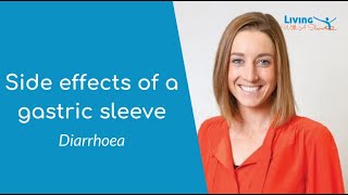 Common Side Effects After a Sleeve: Diarrhoea