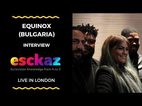 ESCKAZ in London: Interview with Equinox (Bulgaria at the Eurovision 2018)