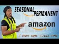 Go From Seasonal To Permanent Amazon Warehouse