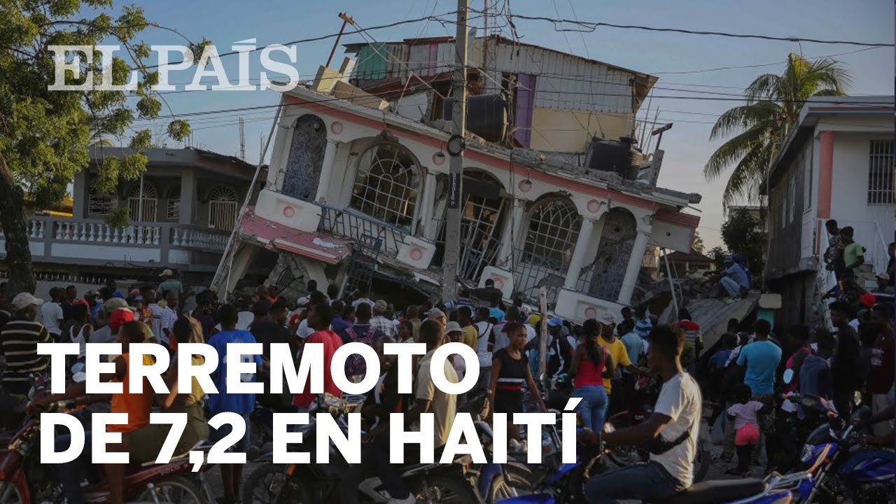 TERREMOTO de magnitud 7,2 en HAITÍ