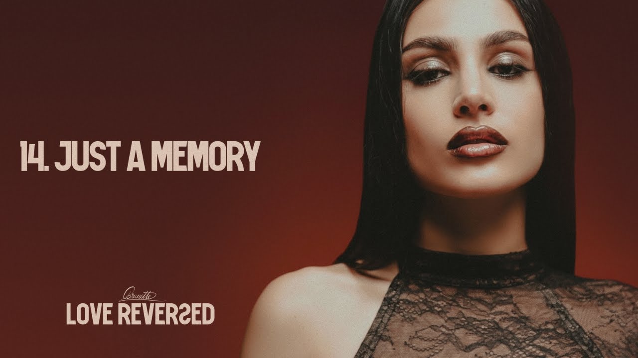 14. BRUNETTE -  JUST A MEMORY (Official Audio)