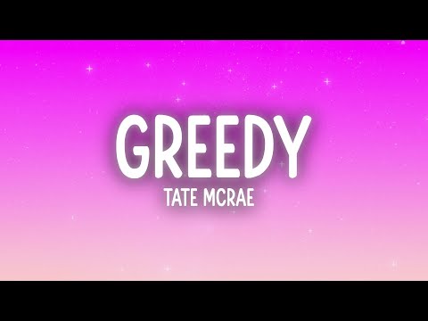 Tate McRae - greedy (Lyrics)
