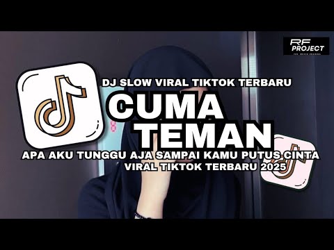 DJ CUMA TEMAN - RYO SLOW BASS DJ VIRAL TIKTOK TERBARU 2025